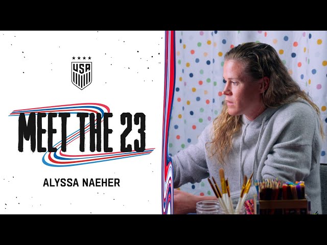 USWNT "Meet The 23" | Alyssa Naeher