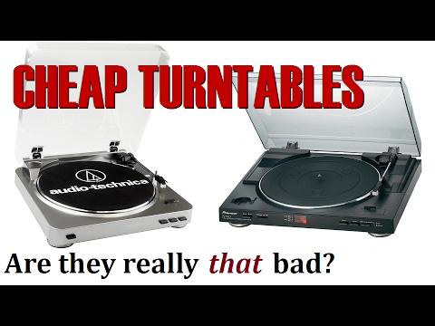 Cheap turntables - Are they really THAT bad?