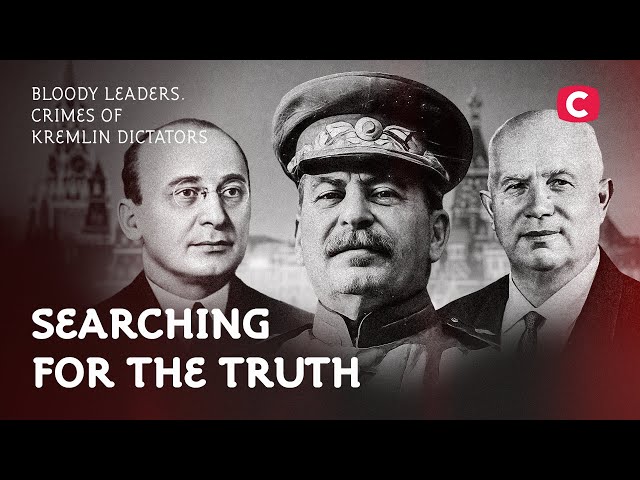 Bloody Leaders. Crimes Of Kremlin Dictators – Searching for the Truth | Soviet Union | Documentary