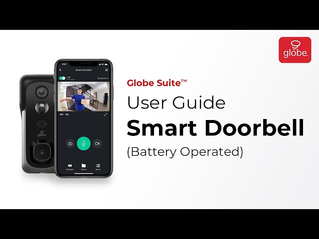 Smart Battery Doorbell – Set Up and User Guide | Globe Smart Home