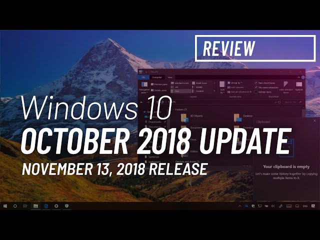 Windows 10 October 2018 Update, version 1809, new features