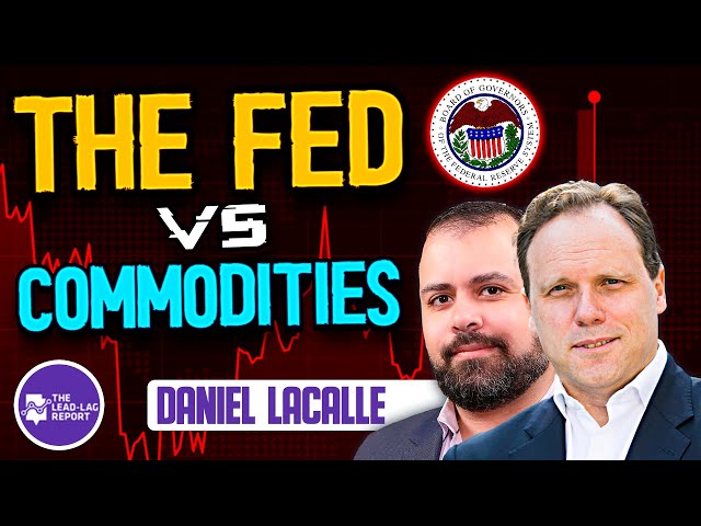 Mastering Finance: Daniel Lacalle on The Fed's Impact on Commodities - Interview by Michael Gayed