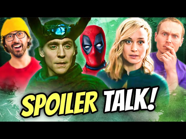 Loki Season 2 Finale & The Marvels Post-Credits SPOILER TALK! Deadpool 3 Theories, X-Men, & Blade