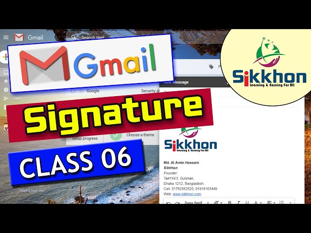 06- Gmail signature with image | Attach file in gmail | Sikkhon
