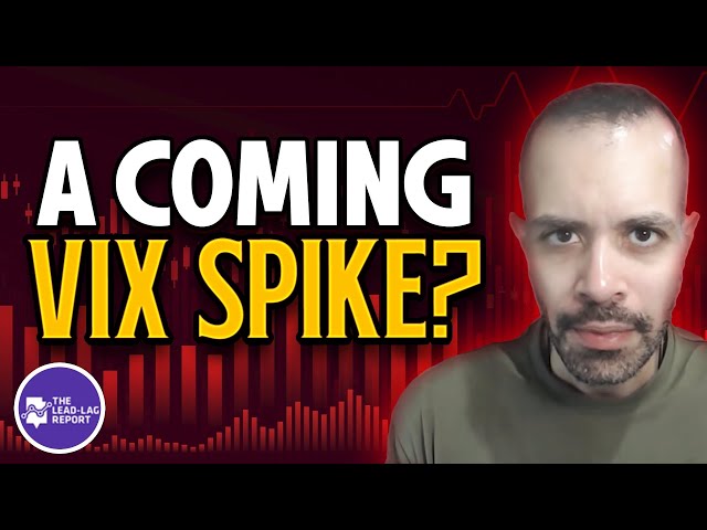 A Coming VIX Spike?