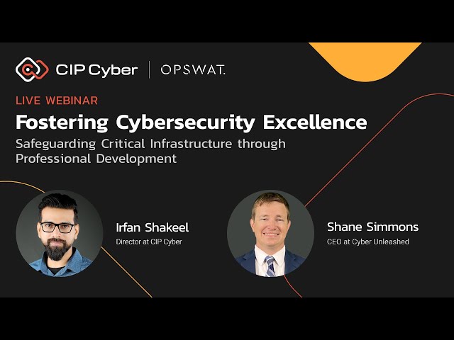 Webinar: Fostering Cybersecurity Excellence