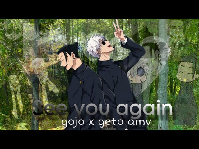 Gojo x Geto // {AMV/EDIT} // see you again // #amv #edit #gojo #geto #jujutsukaisen