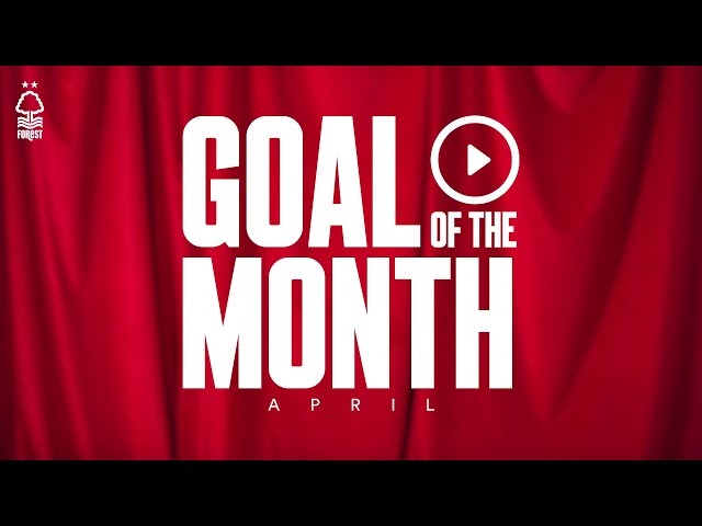 VOTE FOR YOUR APRIL GOAL OF THE MONTH | 2023/24