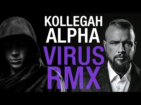 Kilez More - VIRUSTAPE ||| Alchemist Virus RMX