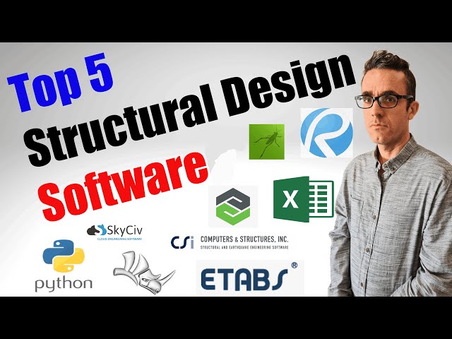 The Best Structural Design Software and Top 5 Best Software for Structural Analysis and Design