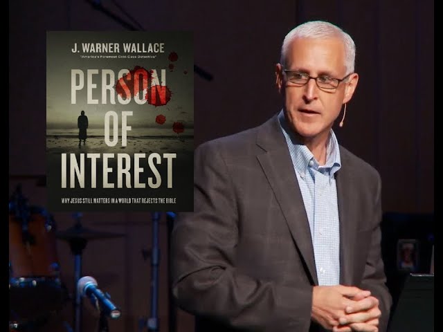 Jesus: Person of Interest by J. Warner Wallace