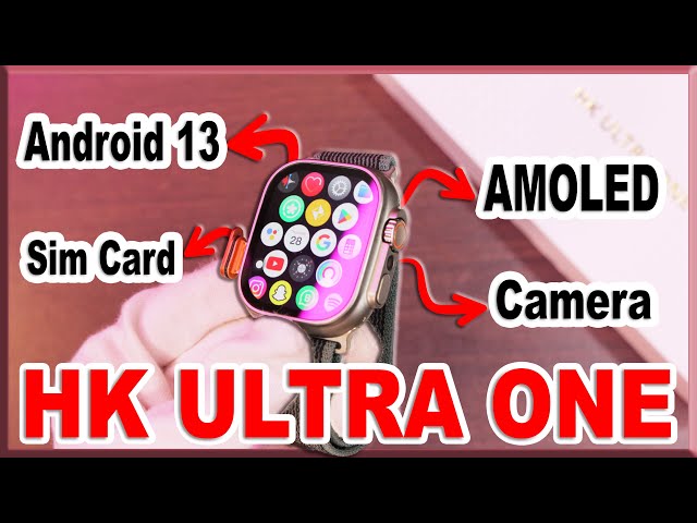 HK Ultra One 4G-Cellular Watch | Android 13, Camera, AMOLED & GPS | Full Review 🔥