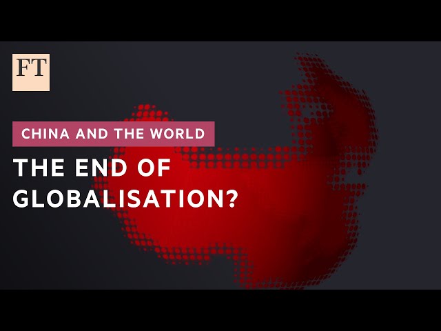 Will China become the centre of the world economy? | FT