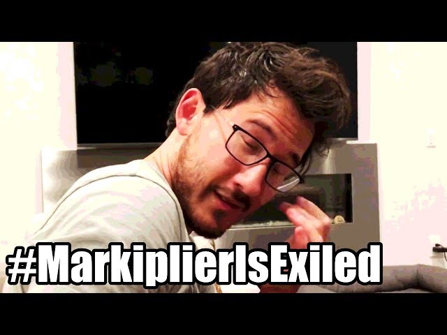 #MarkiplierIsExiled - REMIX