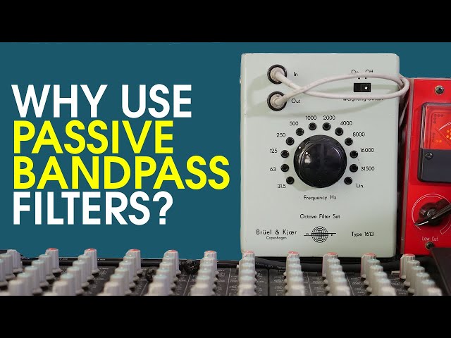 Sound design secrets: passive bandpass filters