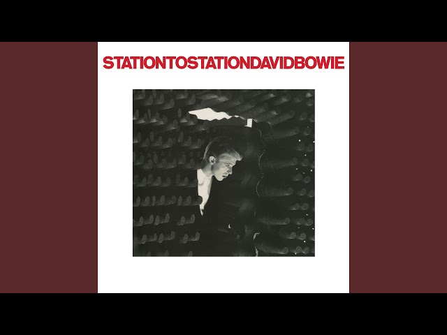 Station to Station (2016 Remaster)