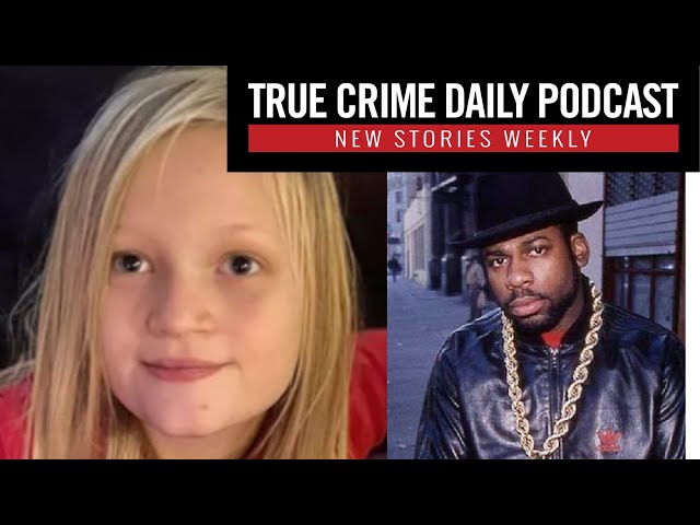 Family friend of missing girl charged with capital murder; Killers convicted in Run DMC DJ’s death