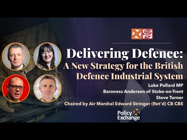 Delivering Defence: A New Strategy for the British Defence Industrial System