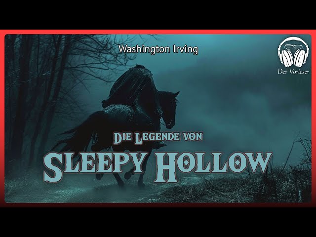 Die Legende von Sleepy Hollow (Washington Irving) | Komplettes Gruselhörbuch