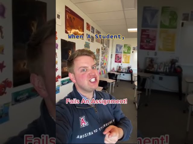 When A Student, Fails An Assignment!