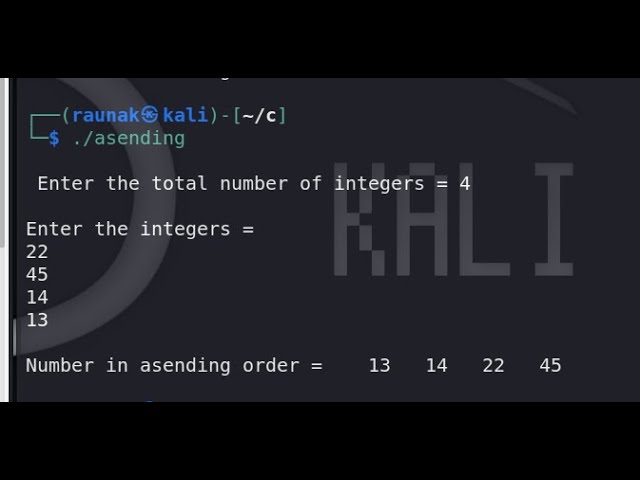 Using C Programming to print integers in Ascending Order in Kali Linux for Beginners