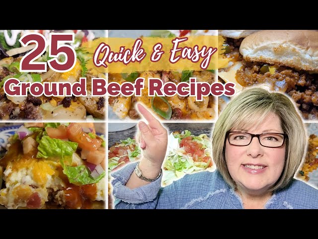 25 🤩 QUICK & EASY Ground Beef Recipes That Will SAVE Your Weeknight Dinners | GROUND BEEF MARATHON