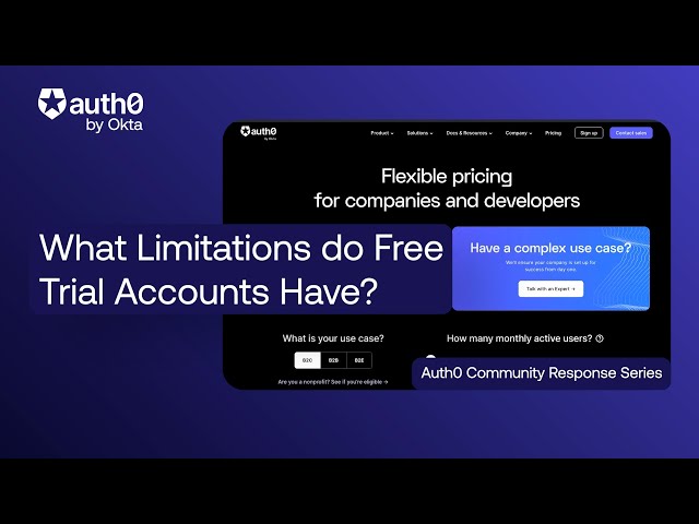 An Overview of Free Trial Account Limitations - Auth0 Support