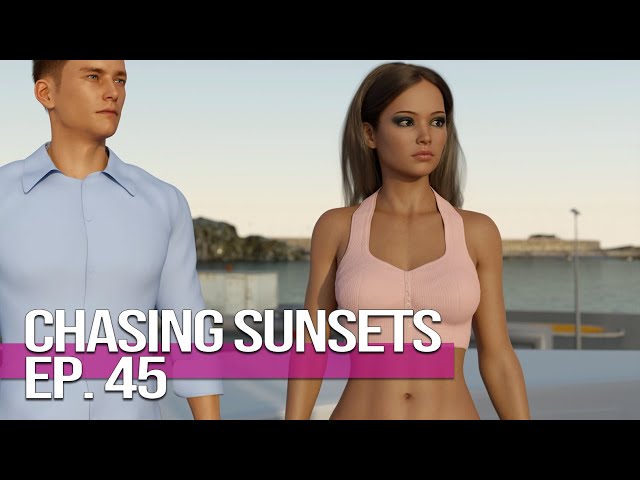 Chasing Sunsets Gameplay Episode 45