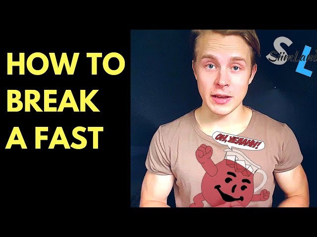 HOW TO BREAK A FAST Without Gaining Weight - Step by Step Guide to Breaking a Fast Safely