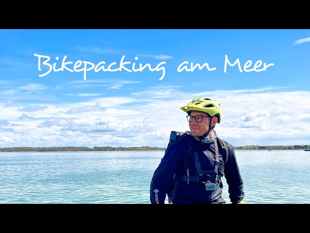 Bikepacking am Meer