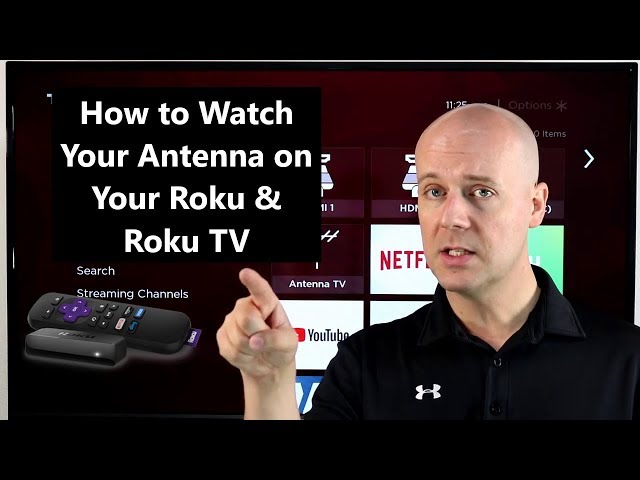 How to Watch Your Antenna on Your Roku & Roku TV