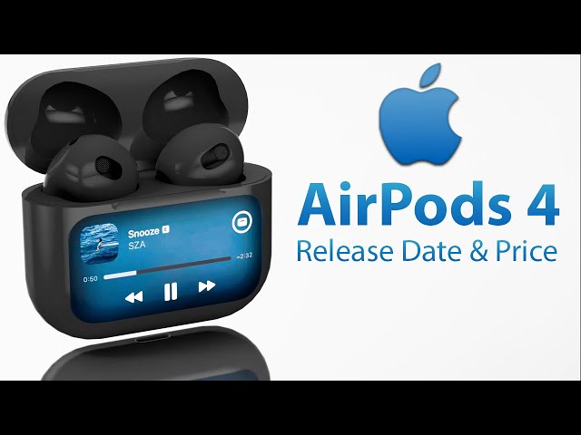 AirPods 4 Release Date and Price - LAUNCH TIME LEAKED!