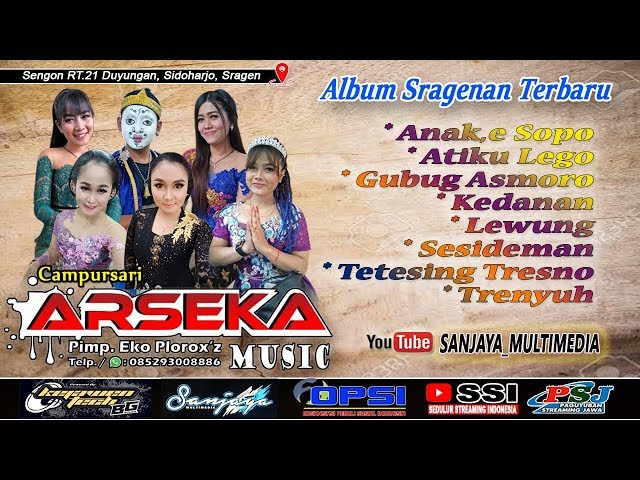 Album Sragenan Terbaru ARSEKA MUSIC || BG AUDIO || live sengon duyungan