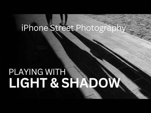 Light and Shadow Tips For Incredible iPhone Street Photos