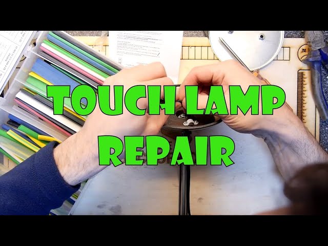 Touch Lamp Repair