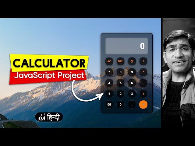 How To Make A Calculator Using HTML, CSS And JavaScript | Step-by-Step Tutorial in हिंदी / اردو