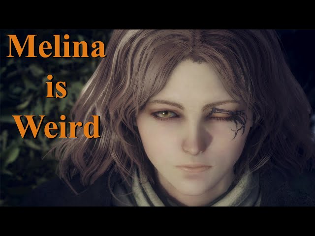 Melina is Weird | (Elden Ring)