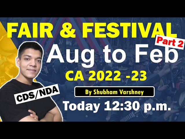 Fair and Festival Part 2 | Current Affair Important Topics | Shubham Varshney