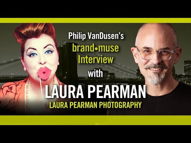 brand•muse Interview with Laura Pearman and host Philip VanDusen