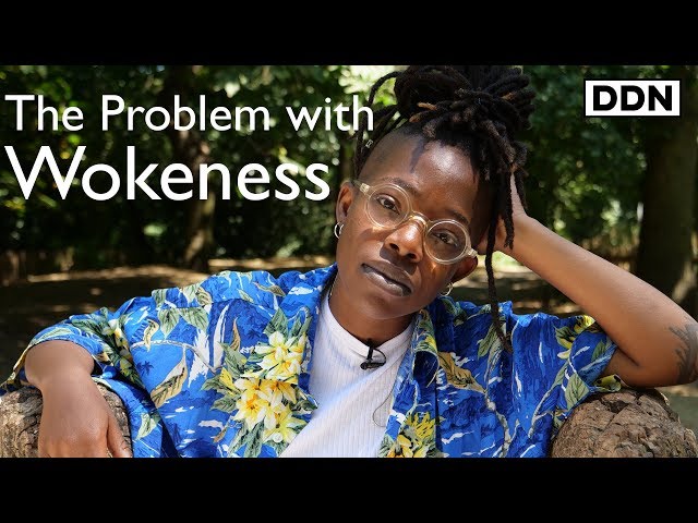 The Problem with Wokeness | Ayishat Akanbi