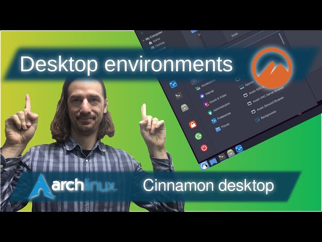 Cinnamon: Desktop Environments on Arch Linux Ep. 2