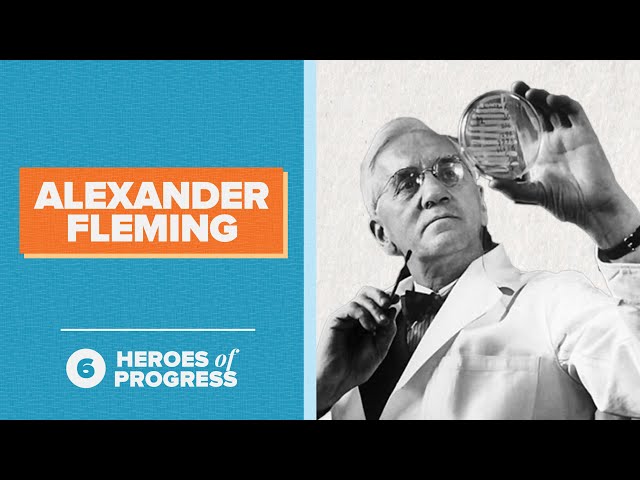 Alexander Fleming: The Man who Discovered Penicillin | Heroes of Progress | Ep. 6