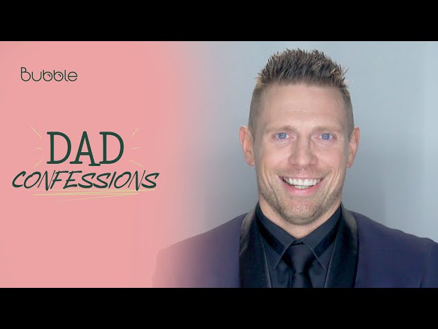 The Miz on the Mayhem of Parenting | Dad Confessions | BUBBLE