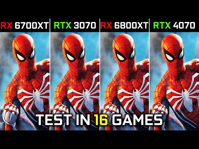 RX 6700 XT vs RTX 3070 vs RX 6800 XT vs RTX 4070 | Test in 16 Games | Which One Is Better? | 2023
