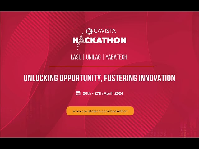 Cavista Hackathon 2024 Day 2 - LASU| UNILAG | YABATECH