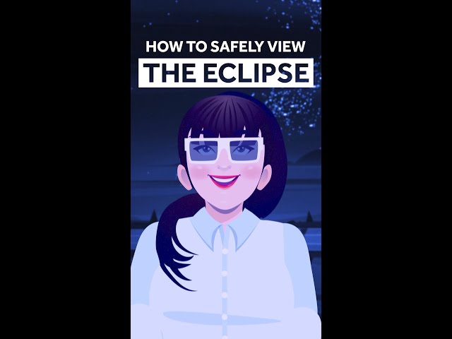 Safe Eclipse Viewing Guide