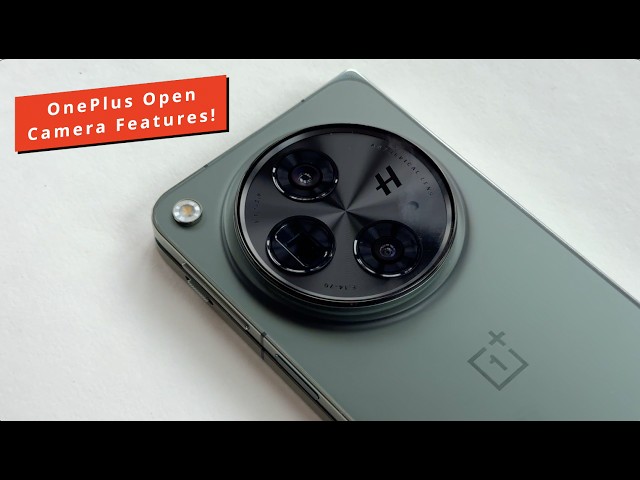 OnePlus Open Camera: My Favorite Features!