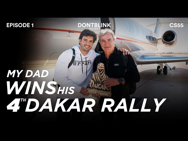 4TH DAKAR RALLY WIN FOR THE SAINZ FAMILY by CARLOS SAINZ | DONTBLINK EP1 SEASON 5
