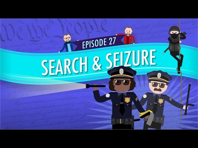 Search and Seizure: Crash Course Government and Politics #27
