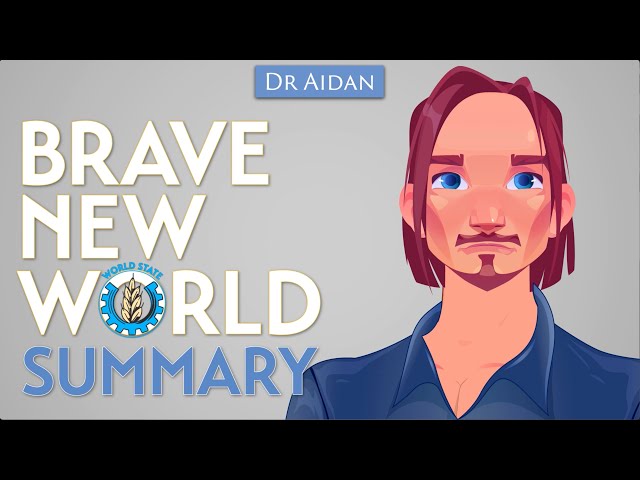 Brave New World: Summary & Analysis